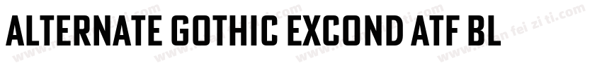 Alternate Gothic ExCond ATF Black R字体转换